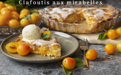 Recette de Clafoutis aux Mirabelles